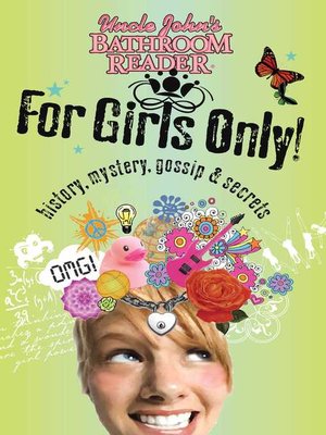 cover image of Uncle John's Bathroom Reader For Girls Only!